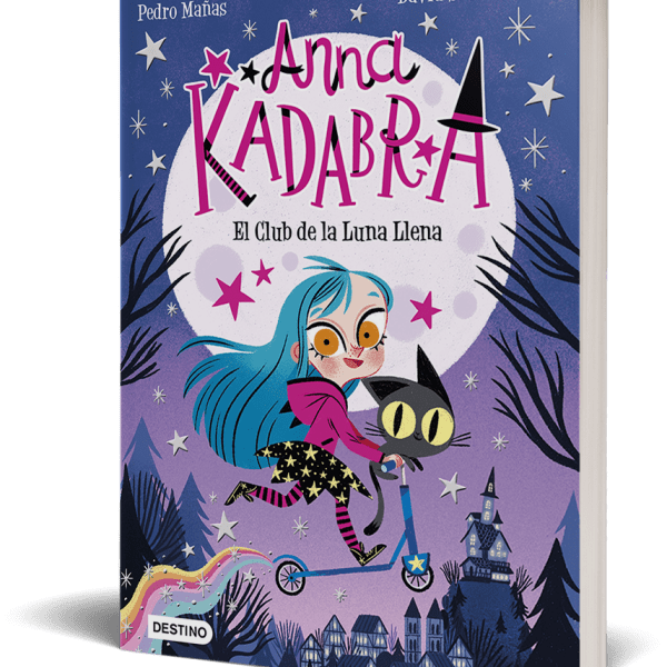 ANNA KADABRA 1. EL CLUB DE LA LUNA LLENA