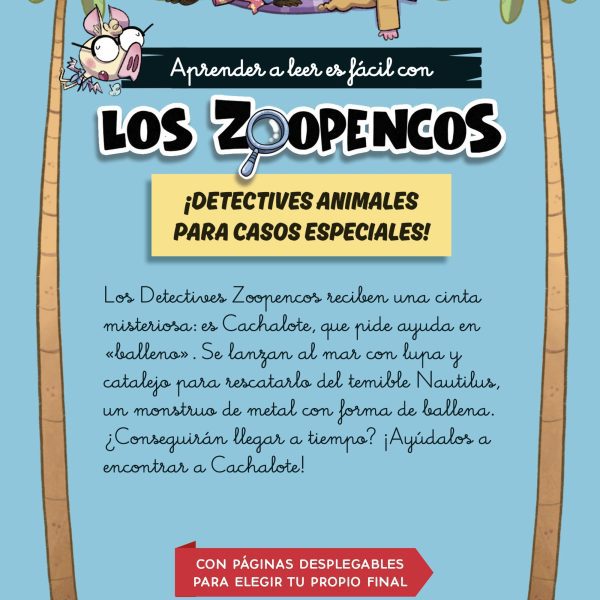 APRENDE A LEER CON... LOS DETECTIVES ZOOPENCOS. LETRA LIGADA 1. AVENTURA ZOOBMA