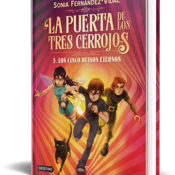 LA PUERTA DE LOS TRES CERROJOS 3. LOS CINCO REINOS ETERNOS