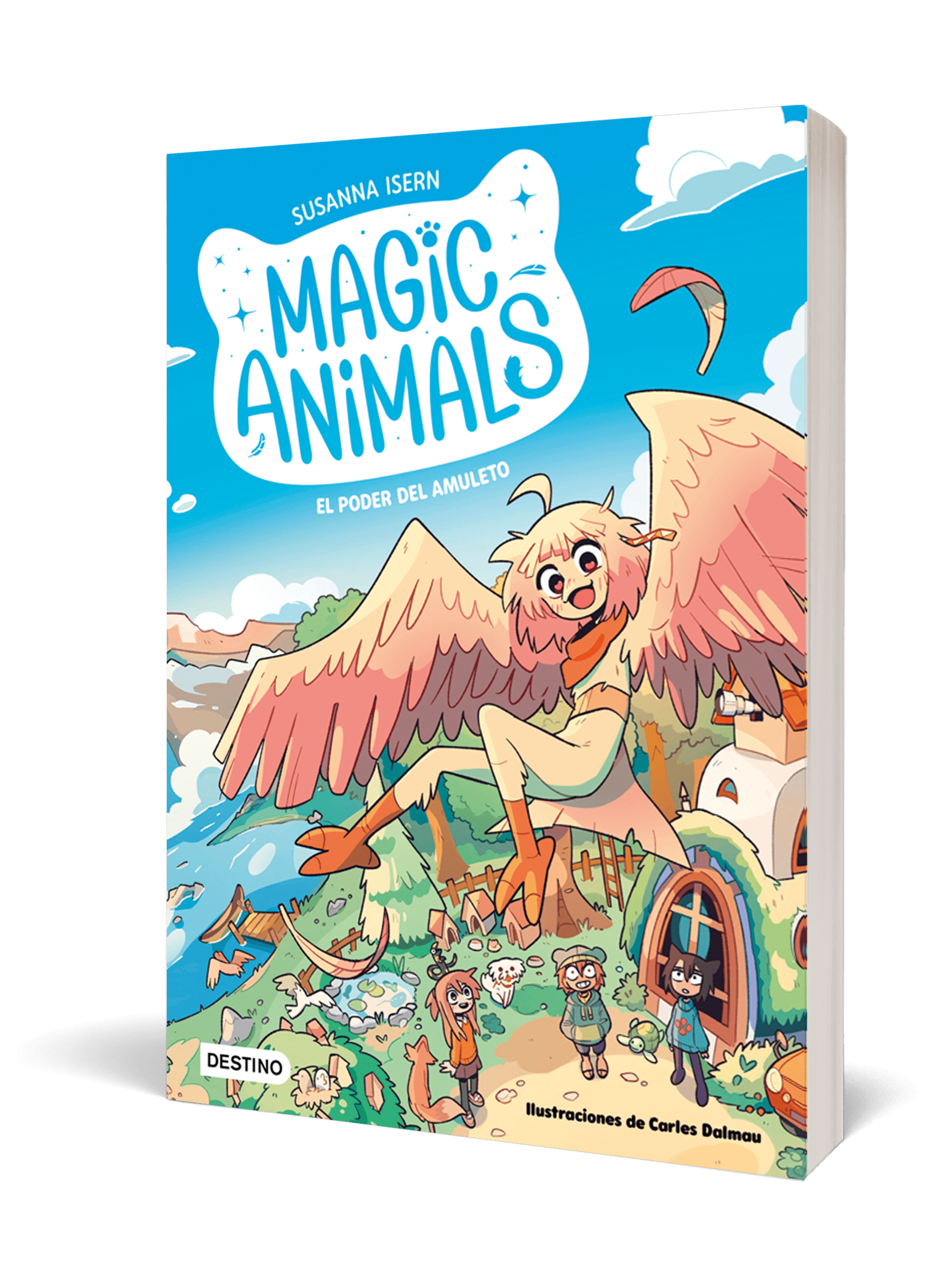 MAGIC ANIMALS 1. EL PODER DEL AMULETO