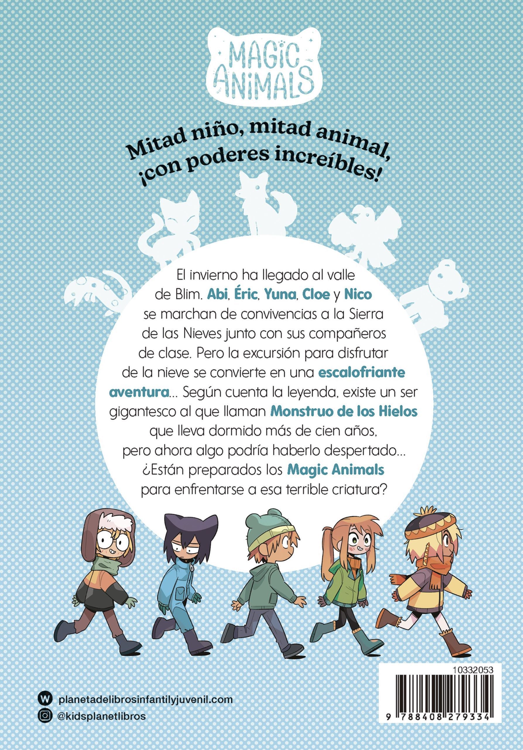 MAGIC ANIMALS 4. EL MONSTRUO DE LOS HIELOS