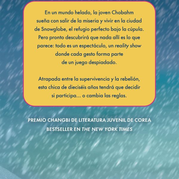 SNOWGLOBE. LA CÚPULA DE HIELO