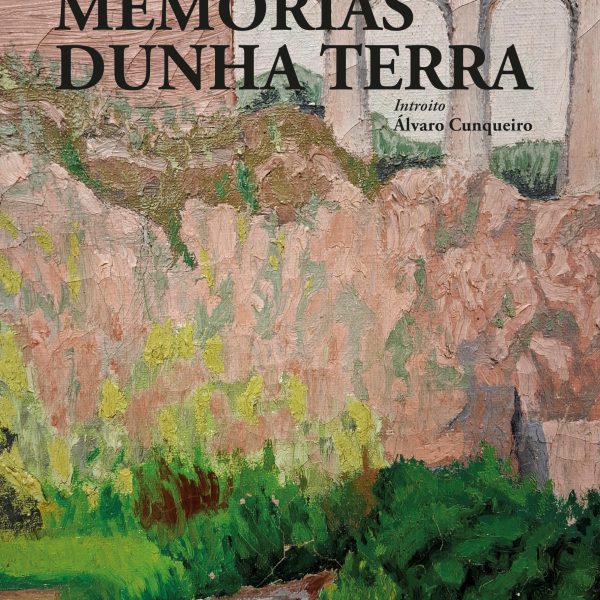 MEMORIAS DUNHA TERRA