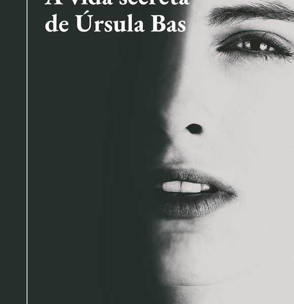A VIDA SECRETA DE ÚRSULA BAS