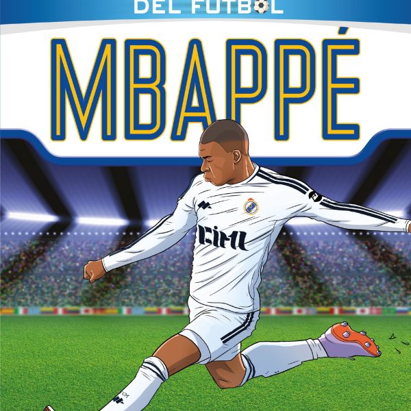 SUPERCRACKS DEL FÚTBOL. KYLIAN MBAPPÉ