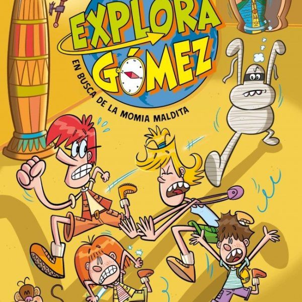 LOS EXPLORAGÓMEZ 2 - EN BUSCA DE LA MOMIA MALDITA?