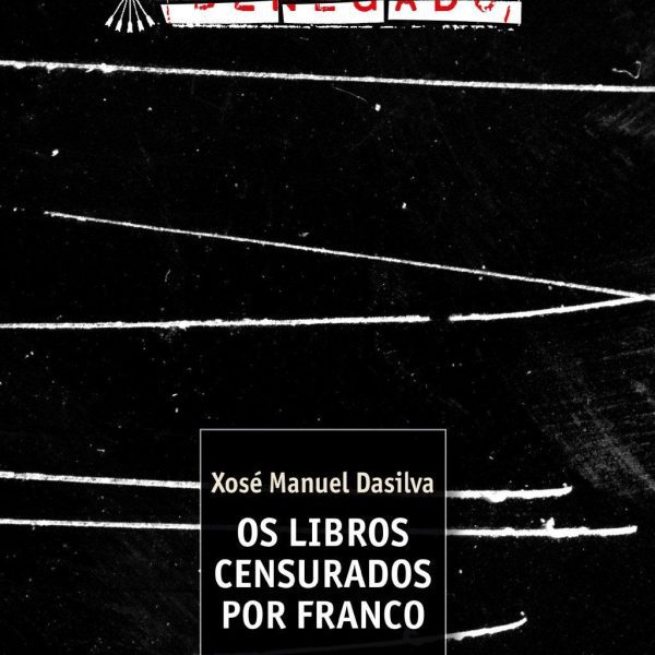 OS LIBROS CENSURADOS POR FRANCO