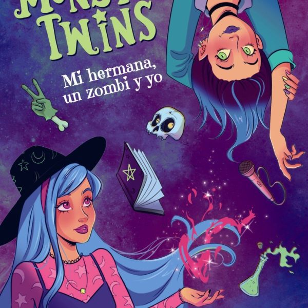 MONSTER TWINS. MI HERMANA, UN ZOMBI Y YO
