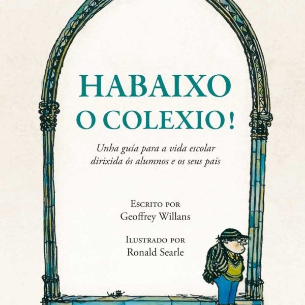 HABAIXO O COLEXIO!