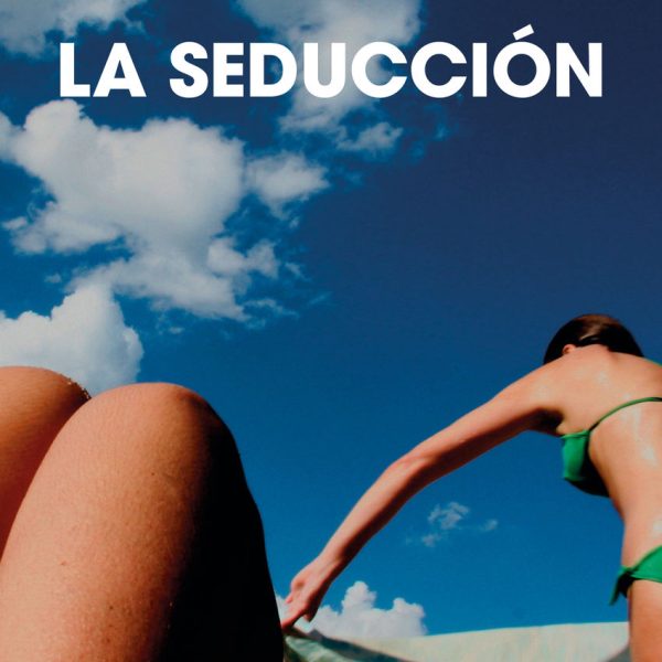LA SEDUCCIÓN