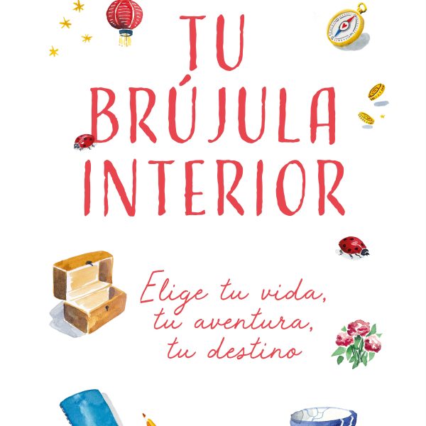 TU BRÚJULA INTERIOR