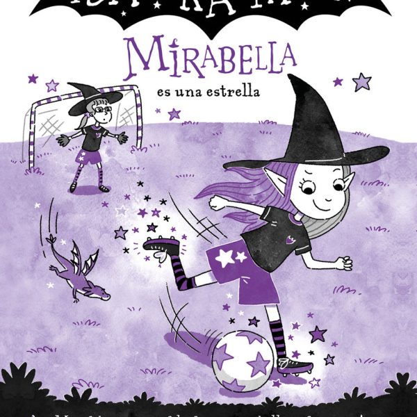 MIRABELLA 8 - MIRABELLA ES UNA ESTRELLA