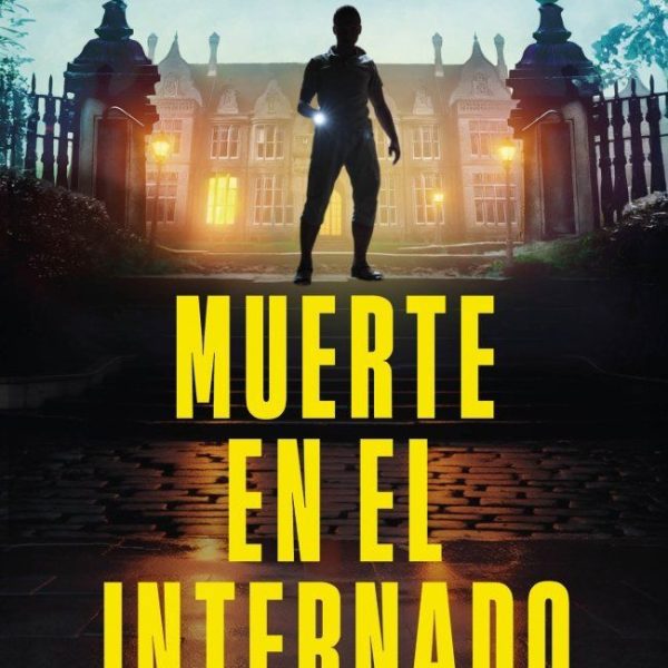MUERTE EN EL INTERNADO