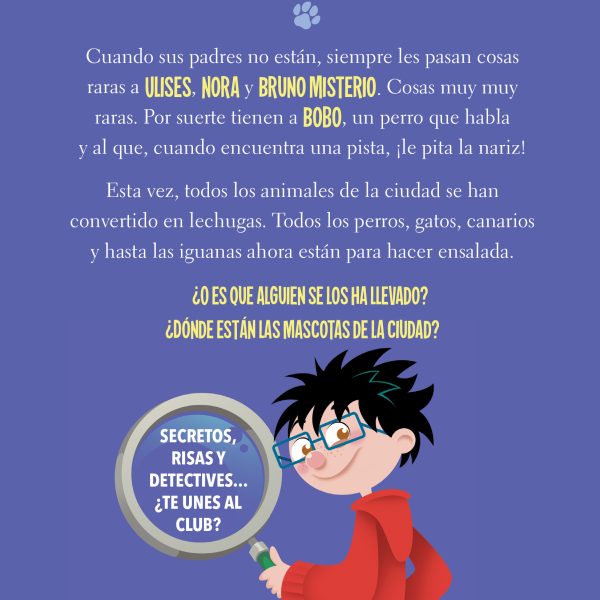 LOS CAZAMISTERIOS 1. EL CASO DE LAS MASCOTAS DESAPARECIDAS (LOS C