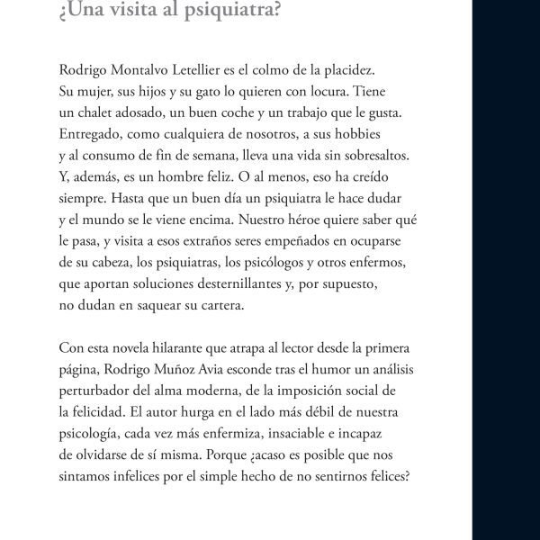PSIQUIATRAS, PSICÓLOGOS Y OTROS ENFERMOS