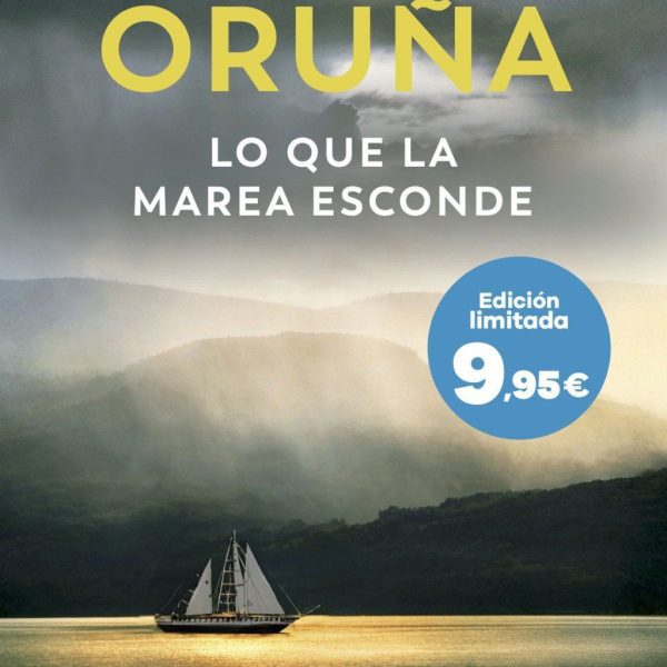 LO QUE LA MAREA ESCONDE (LOS LIBROS DEL PUERTO ESCONDIDO)