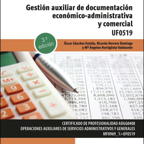 GESTIÓN AUXILIAR DE DOCUMENTACIÓN ECONÓMICO-ADMINISTRATIVA Y COMERCIAL