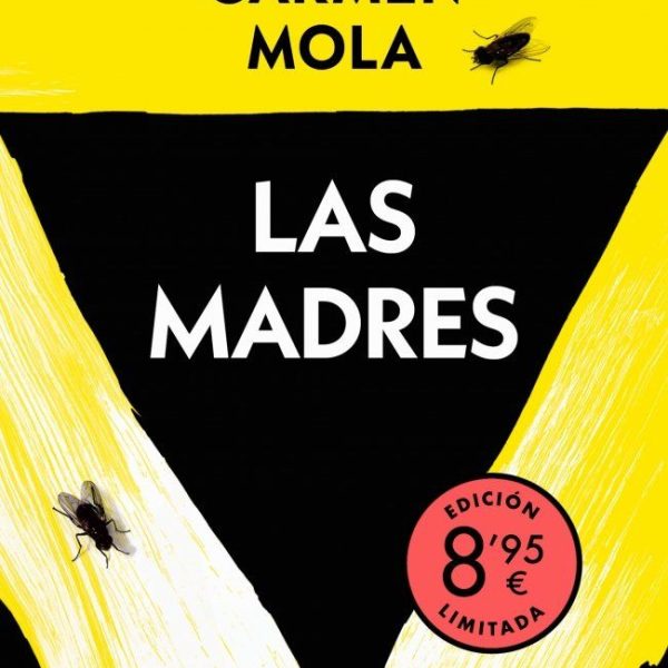 LAS MADRES  (EDICIÓN LIMITADA · VERANO) (INSPECTORA ELENA BLANCO 4)