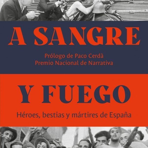 A SANGRE Y FUEGO