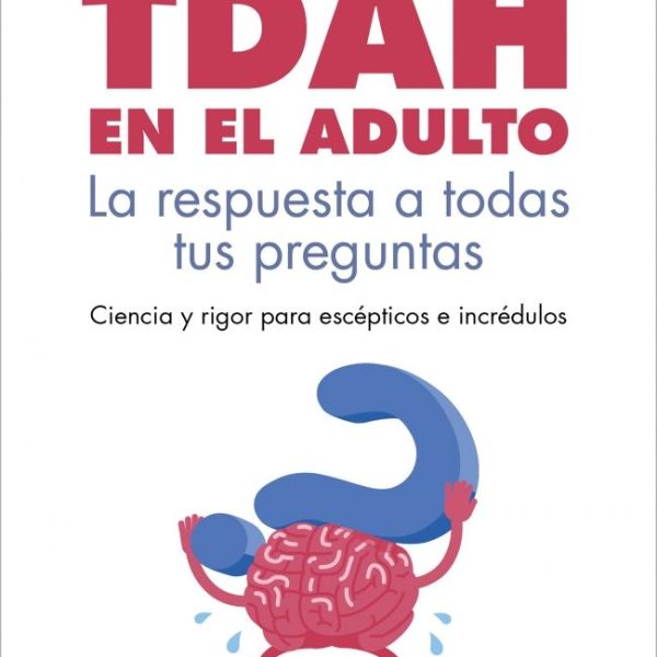 TDAH EN EL ADULTO