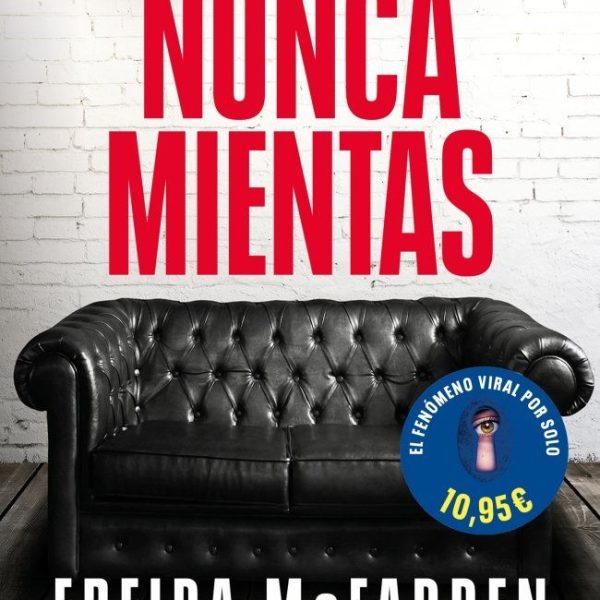 NUNCA MIENTAS
