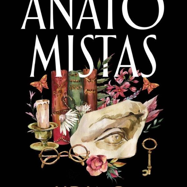 LOS ANATOMISTAS