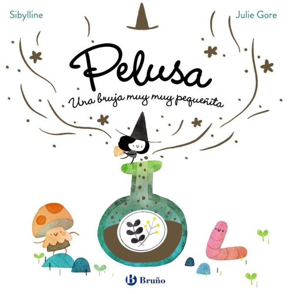 LA BRUJA PELUSA, 1. PELUSA, UNA BRUJA MUY MUY PEQUEÑITA