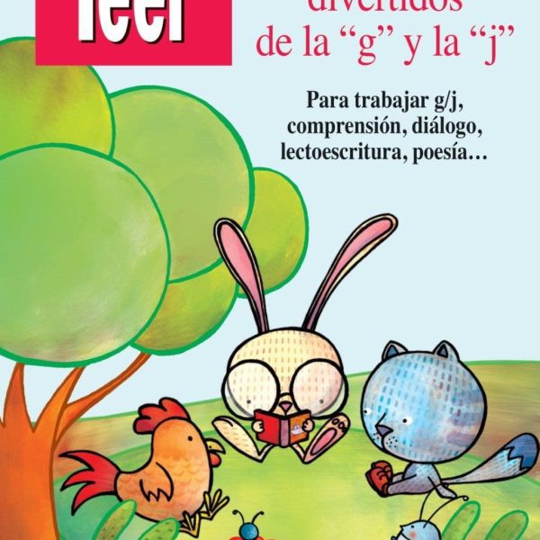 CUENTOS DIVERTIDOS DE LA "G" Y LA "J". REFUERZO, SINFONES, DIÉRESIS, NORMAS ORTO