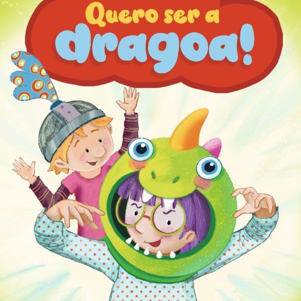 QUERO SER A DRAGOA!