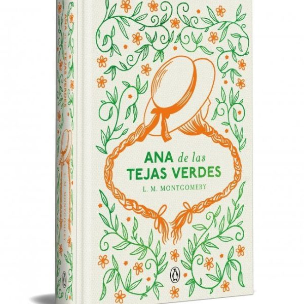 ANA DE LAS TEJAS VERDES (EDICIÓN ESPECIAL EN TAPA DURA)