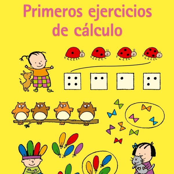 PRIMEROS EJERCICIOS DE CÁLCULO 4-5 AÑOS
