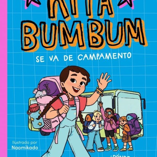 RITA BUMBUM 3 - RITA BUMBUM SE VA DE CAMPAMENTO