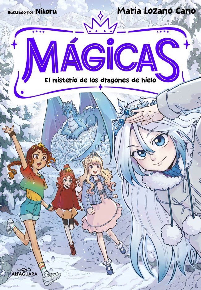MÁGICAS 1 - EL MISTERIO DE LOS DRAGONES DE HIELO