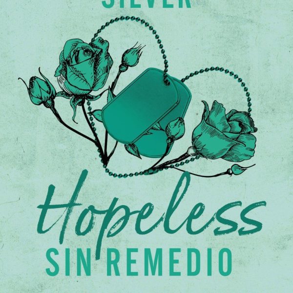 HOPELESS: SIN REMEDIO