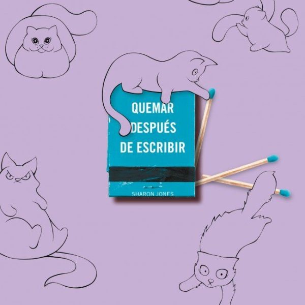 QUEMAR DESPUÉS DE ESCRIBIR (EDICIÓN OFICIAL GATOS)