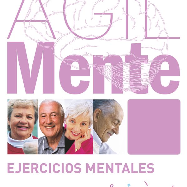 ÁGILMENTE: EJERCICIOS MENTALES. VIOLETA CLARO