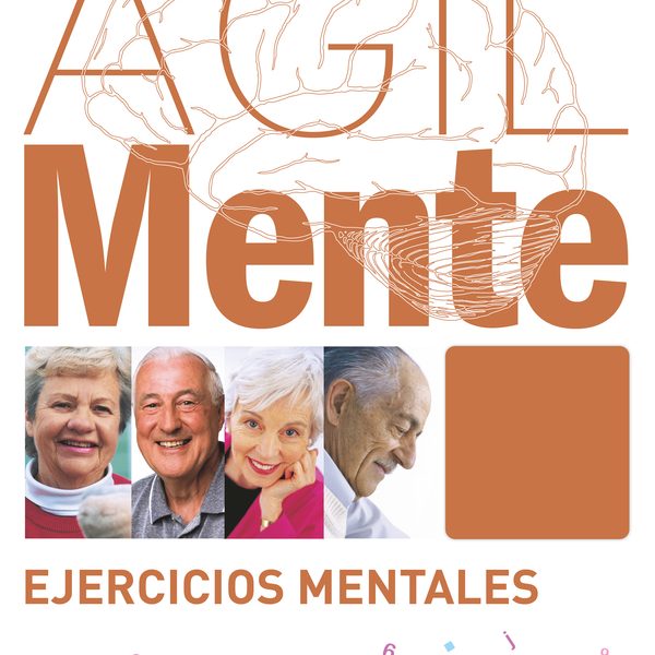 ÁGILMENTE: EJERCICIOS MENTALES. MARRÓN
