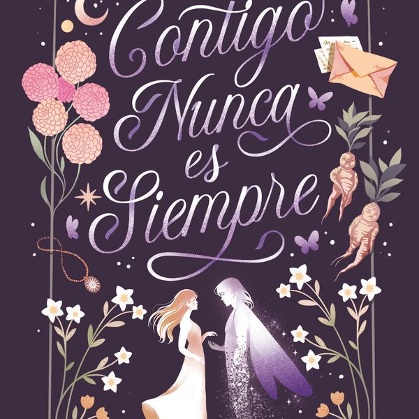 CONTIGO NUNCA ES SIEMPRE