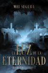 LUZ DE LA ETERNIDAD, LA