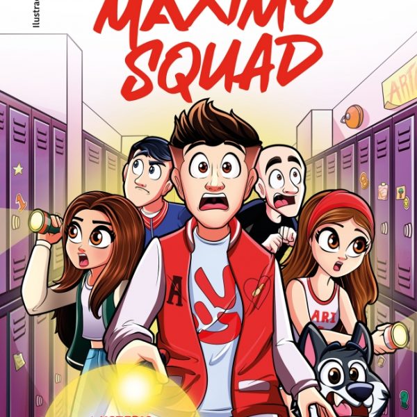 ARTA MÁXIMO SQUAD 1 - MISTERIO EN EL MALDITO COLEGIO