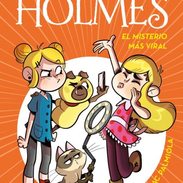 EL MISTERIO MÁS VIRAL (SERIE PERROCK HOLMES 19)