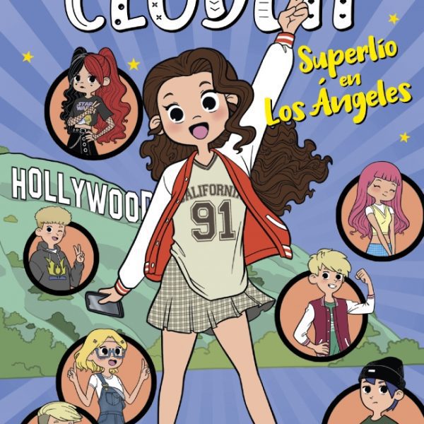 SUPERLÍO EN LOS ÁNGELES (EL MUNDO DE CLODETT 11)