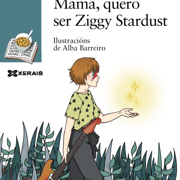 MAMÁ, QUERO SER ZIGGY STARDUST