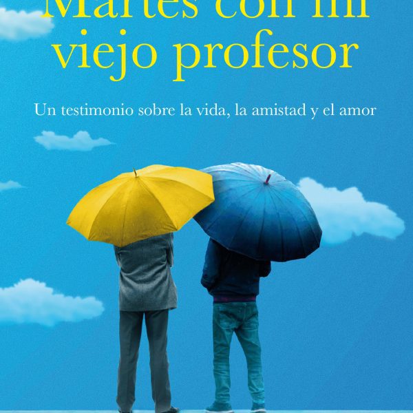MARTES CON MI VIEJO PROFESOR