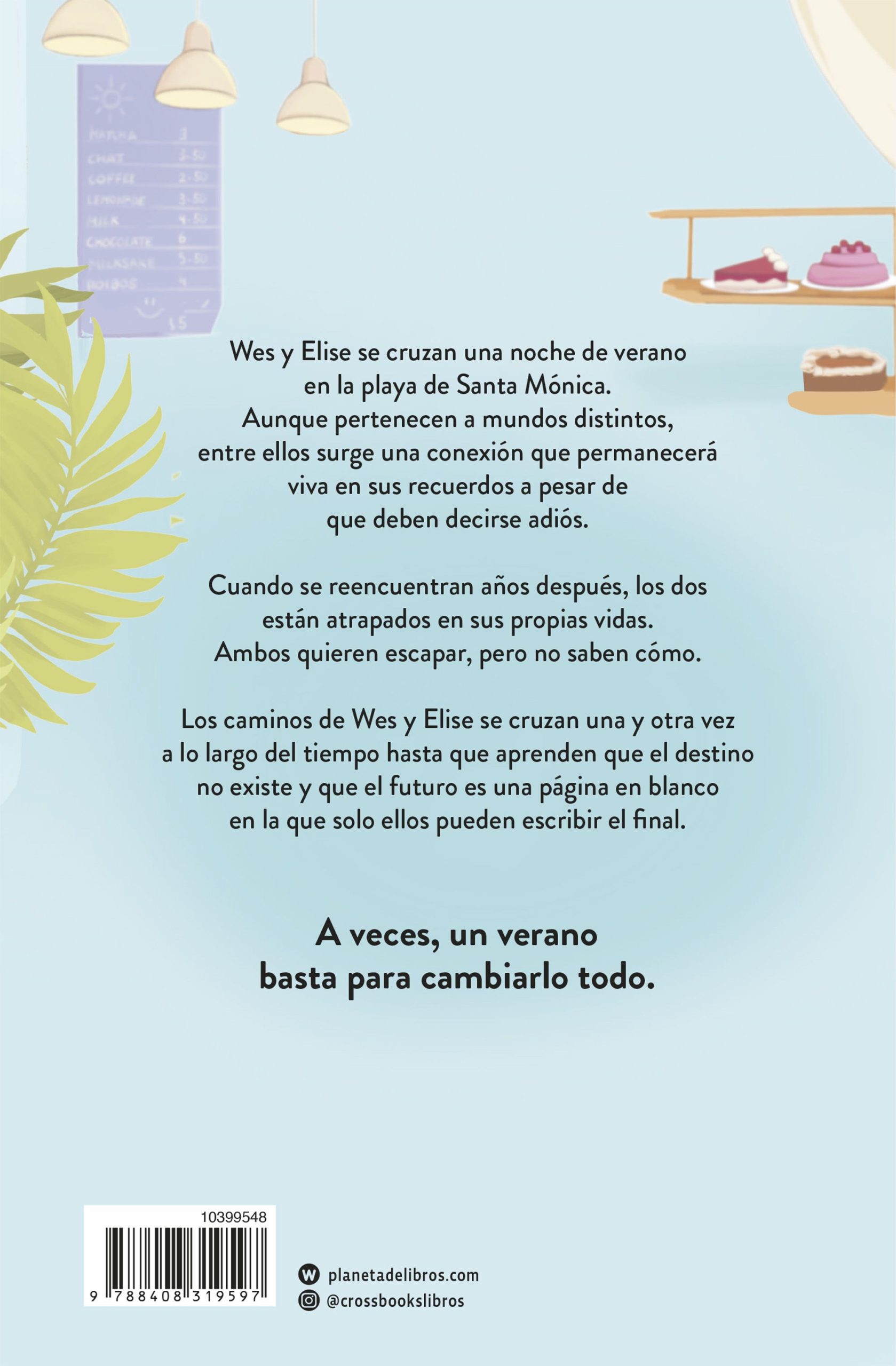EL VERANO QUE FUIMOS LIBRES