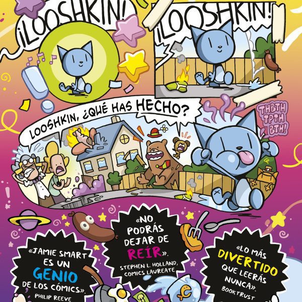 LOOSHKIN 1. EL GATO MÁS LOCO DEL MUNDO