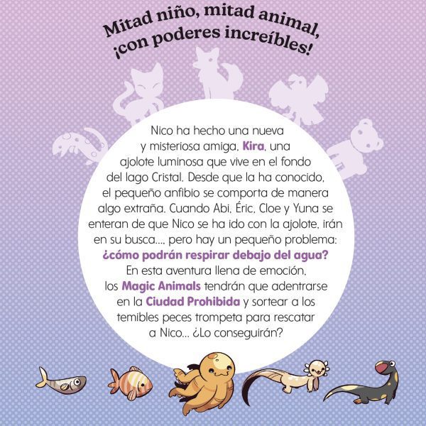 MAGIC ANIMALS 9. LA CIUDAD PROHIBIDA