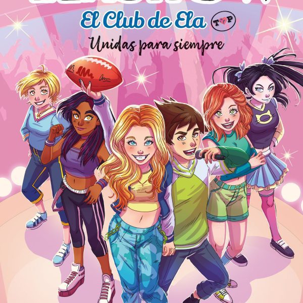 ELASHOW. EL CLUB DE ELA TOP 5. UNIDAS PARA SIEMPRE