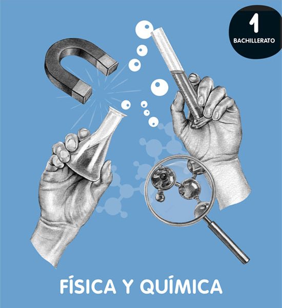 FÍSICA Y QUÍMICA 1º BACHILLERATO. LIBRO DEL ALUMNO. GENIOX PRO