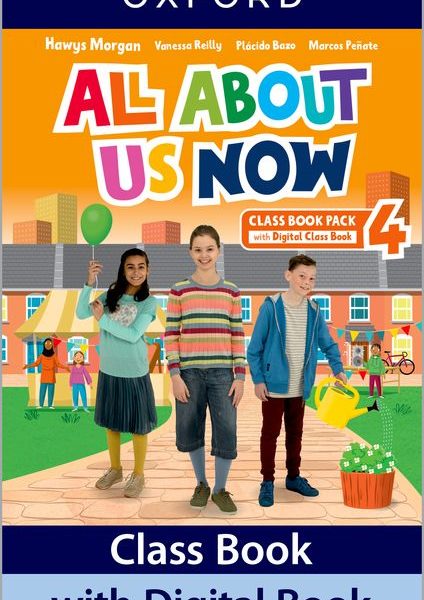 ALL ABOUT US NOW 4. CLASS BOOK